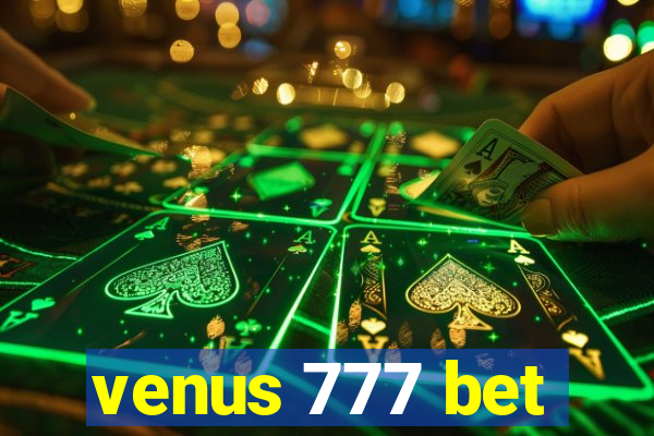 venus 777 bet