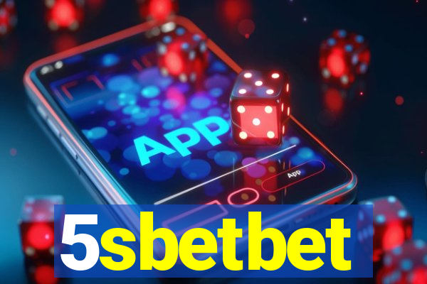 5sbetbet