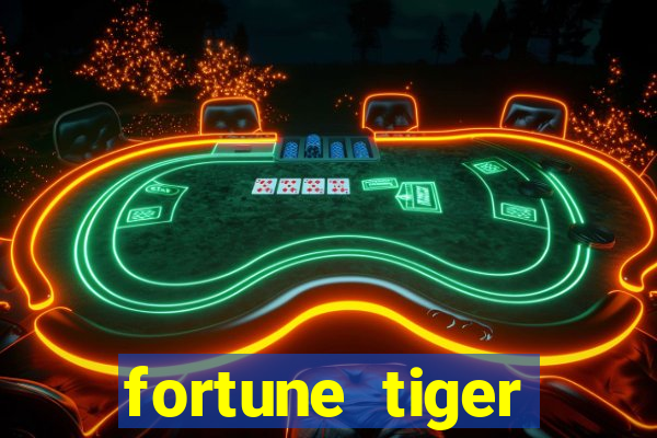 fortune tiger plataforma nova