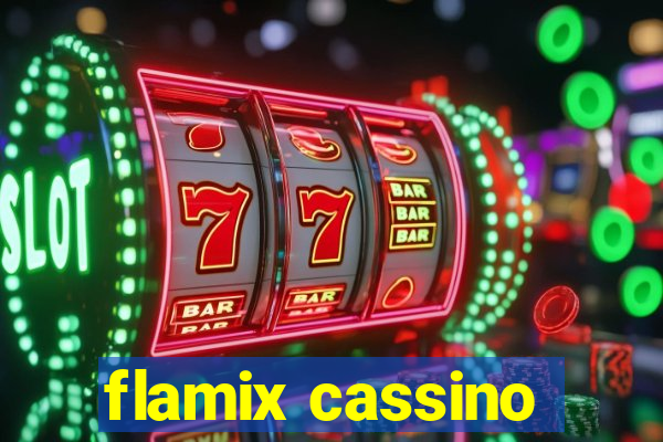 flamix cassino