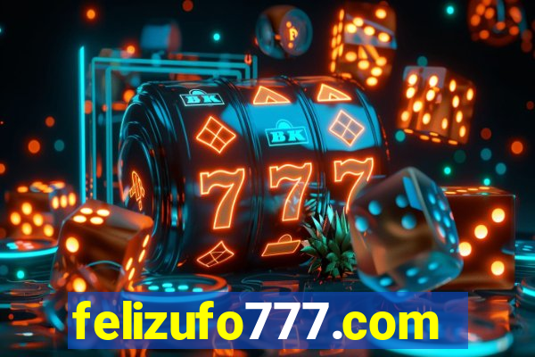 felizufo777.com