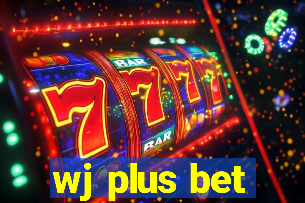 wj plus bet