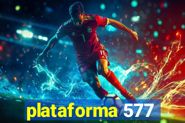 plataforma 577