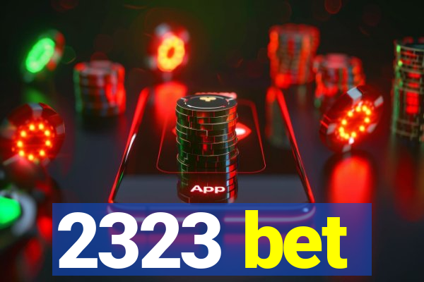 2323 bet