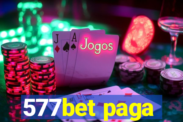 577bet paga