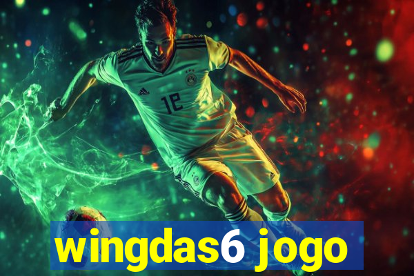 wingdas6 jogo