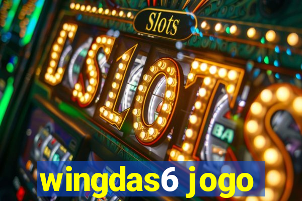 wingdas6 jogo