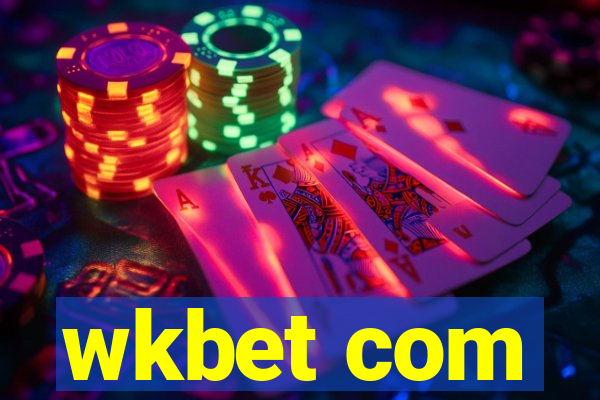 wkbet com