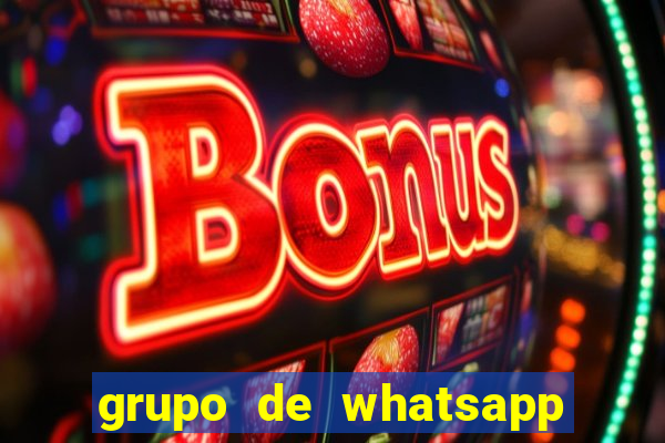 grupo de whatsapp de putaria