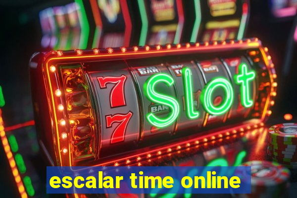 escalar time online