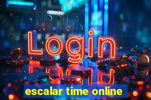 escalar time online