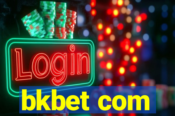 bkbet com