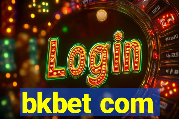 bkbet com