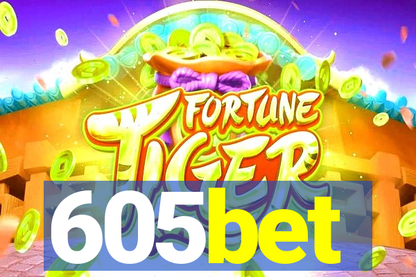 605bet