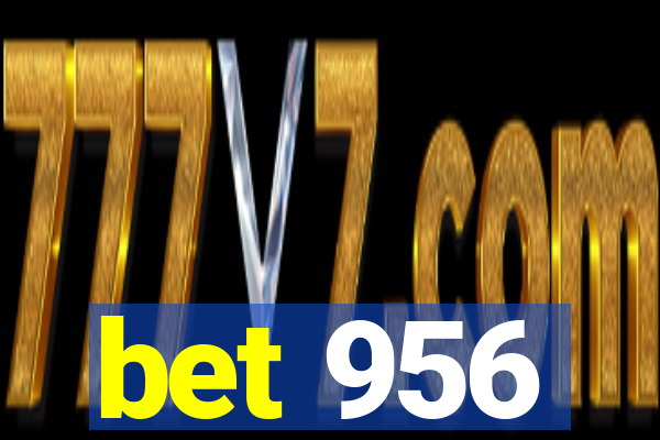 bet 956