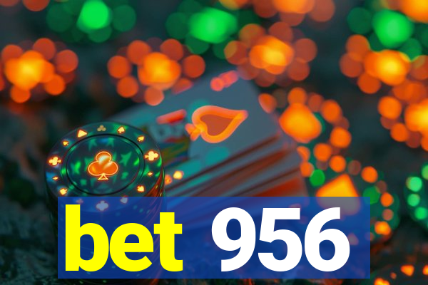 bet 956