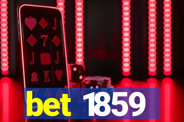 bet 1859