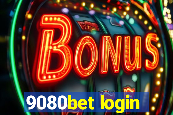 9080bet login