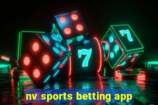 nv sports betting app