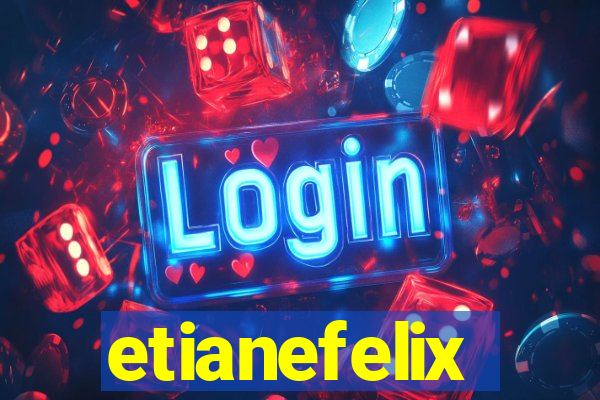 etianefelix