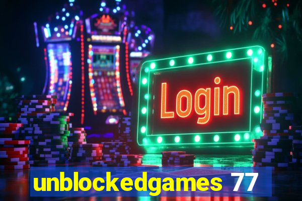 unblockedgames 77