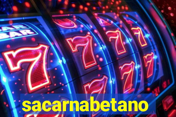 sacarnabetano