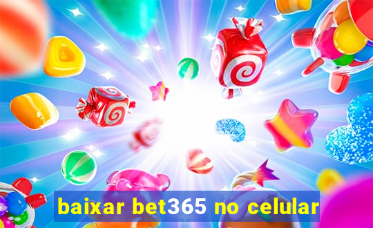 baixar bet365 no celular