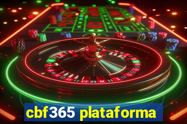 cbf365 plataforma