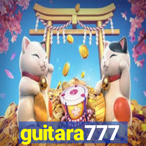 guitara777