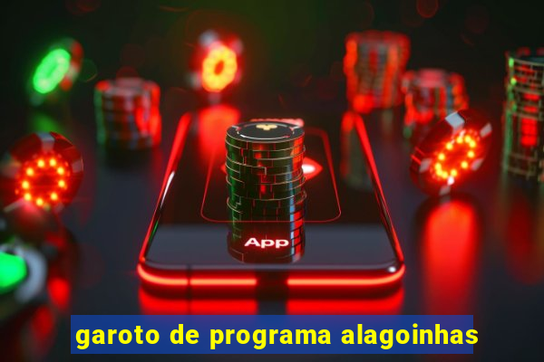 garoto de programa alagoinhas