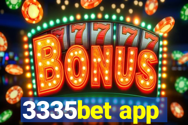 3335bet app