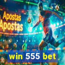 win 555 bet