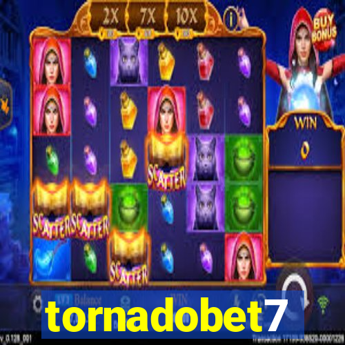 tornadobet7