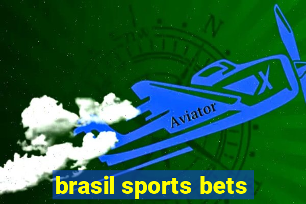 brasil sports bets