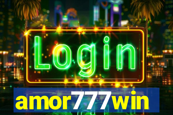 amor777win