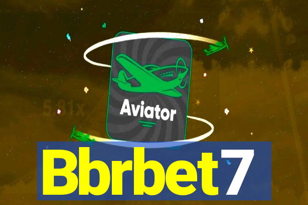 Bbrbet7