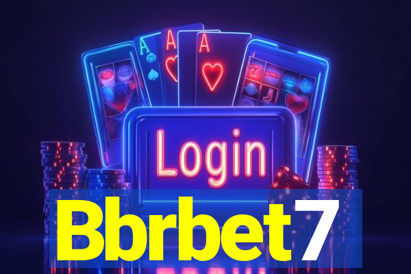 Bbrbet7