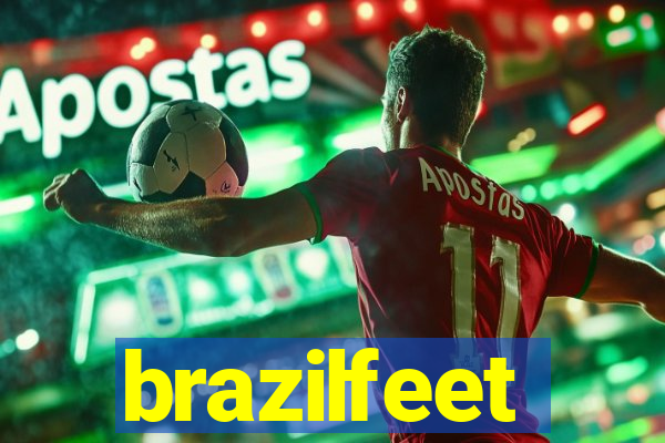 brazilfeet