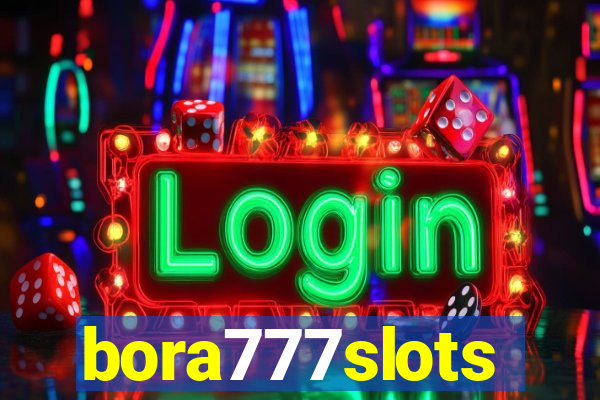 bora777slots