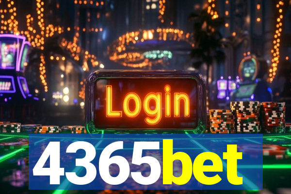 4365bet