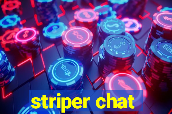 striper chat