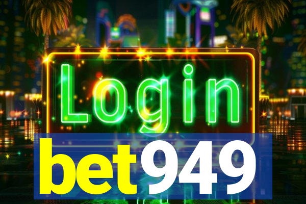 bet949