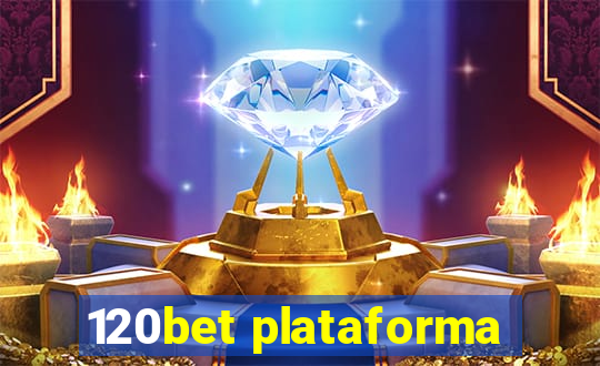 120bet plataforma