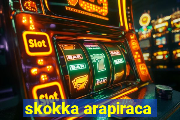 skokka arapiraca