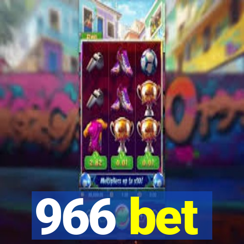 966 bet