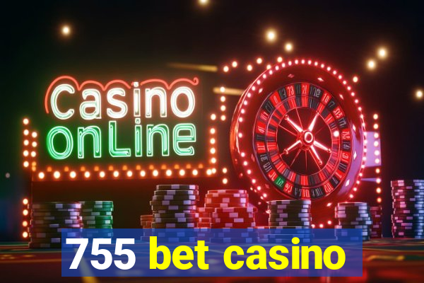 755 bet casino