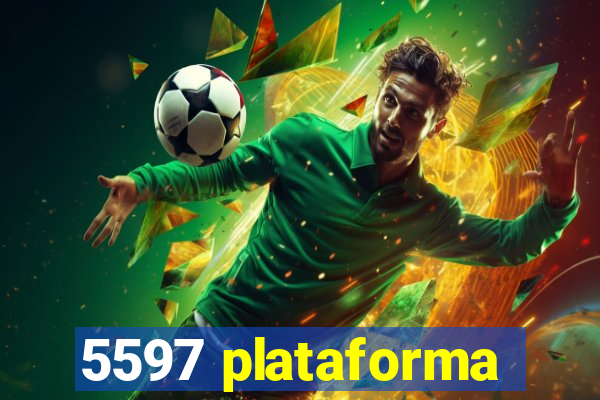 5597 plataforma