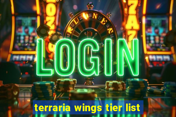 terraria wings tier list