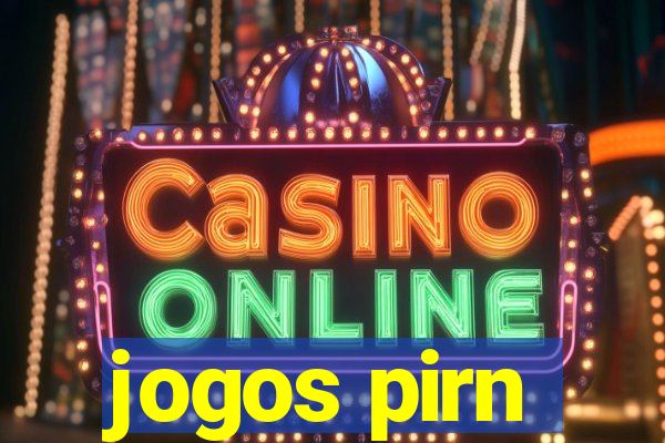 jogos pirn