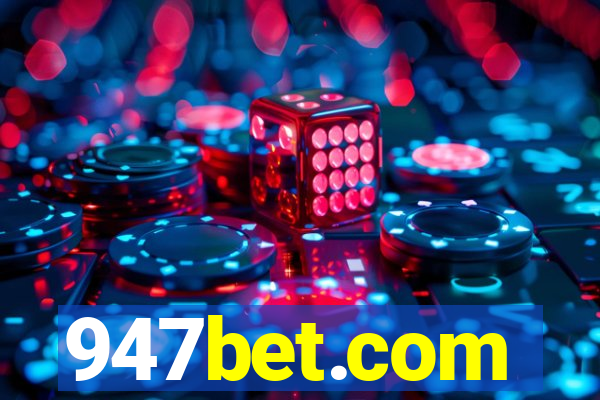 947bet.com